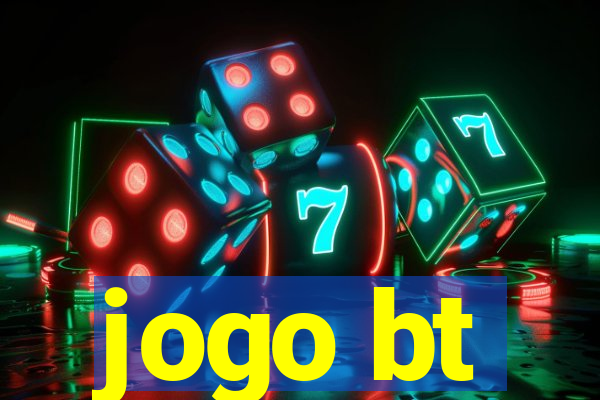 jogo bt